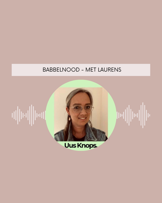 Babbelnood - met Laurens
